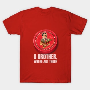 O Brother Where Art Thou T Shirts for Sale TeePublic